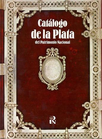 CATÁLOGO DE LA PLATA DEL PATRIMONIO NACIONAL | 9788471201171 | MARTÍN GARCÍA, FERNANDO A.