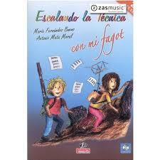 ESCALANDO LA TECNICA CON MI FAGOT, 2 E,E,E,E, | 9788415928379 | MATA MORAL, ANTONIO / FERNANDEZ BUENO, MAR