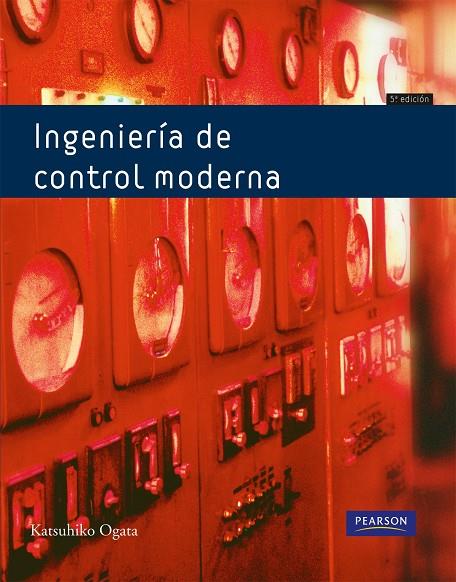 INGENIERÍA DE CONTROL MODERNA | 9788483226605 | OGATA, KATSUHIRO