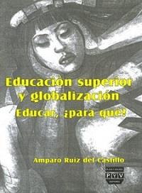 EDUCACIÓN SUPERIOR Y GLOBALIZACIÓN | 9789688569672