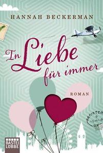IN LIEBE FUR IMMER | 9783404172306 | BECKERMAN, HANNA
