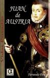 JUAN DE AUSTRIA | 9788488676603 | PONCE, FERNANDO