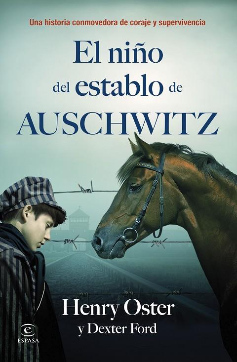 NIÑO DEL ESTABLO DE AUSCHWITZ, EL | 9788467083491 | OSTER, HENRY / FORD, DEXTER