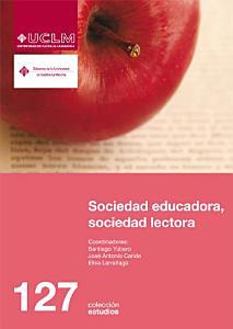 SOCIEDAD EDUCADORA, SOCIEDAD LECTORA | 9788484277200