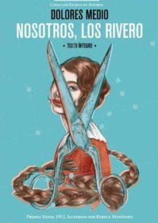 NOSOTROS, LOS RIVERO | 9788494574566 | MEDIO ESTRADA, DOLORES