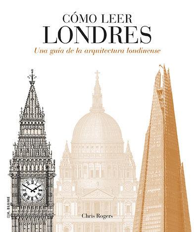 CÓMO LEER LONDRES | 9788496669536 | ROGERS, CHRIS