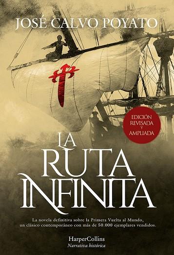 RUTA INFINITA, LA (EDICIÓN DE LUJO) | 9788491399148 | CALVO POYATO, JOSÉ