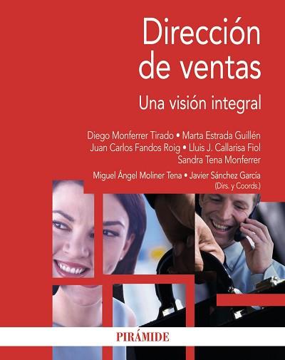 DIRECCIÓN DE VENTAS | 9788436832297 | MOLINER TENA, MIGUEL ÁNGEL / SÁNCHEZ GARCÍA, JAVIER / MONFERRER TIRADO, DIEGO / ESTRADA GUILLÉN, MAR