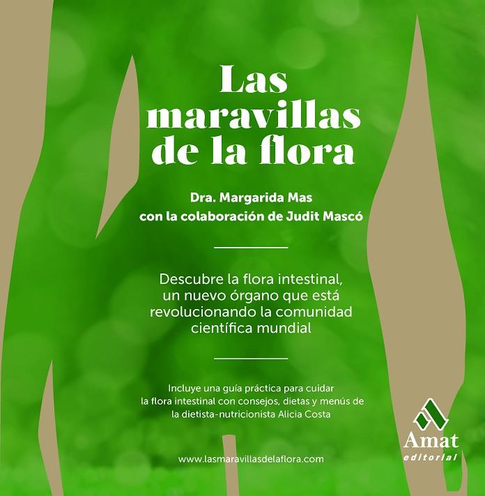 MARAVILLAS DE LA FLORA, LAS | 9788497357395 | MAS SARDÀ, MARGARIDA / MASCÓ PALAU, JUDIT