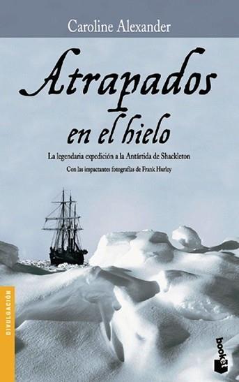 ATRAPADOS EN EL HIELO | 9788408067399 | CAROLINE, ALEXANDER