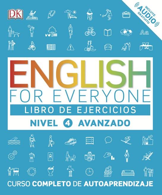 ENGLISH FOR EVERYONE. NIVEL AVANZADO  - LIBRO DE EJERCICIOS | 9780241281789 | VARIOS AUTORES,