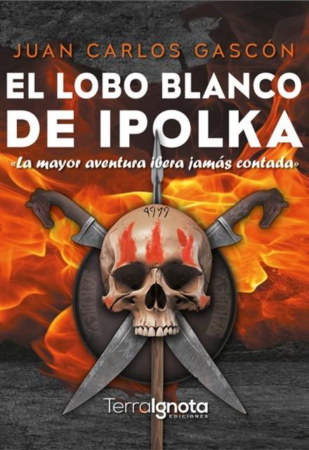LOBO BLANCO DE IPOLKA, EL | 9791388194221 | GASCON, JUAN CARLOS