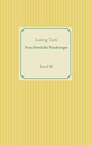 FRANZ STERNBALDS WANDERUNGEN | 9783751937245 | TIECK, LUDWIG