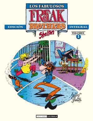 FABULOSOS FREAK BROTHERS, LOS (INTEGRAL 01) | 9788478339426 | SHELTON