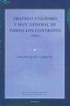 TRATADO UTILÍSIMO Y MUY GENERAL DE TODOS LOS CONTRATOS (1583) | 9788431320492 | GARCÍA, FRANCISCO