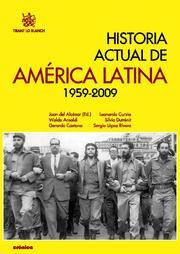 HISTORIA ACTUAL DE AMÉRICA LATINA 1959-2009 | 9788499859514 | JOAN DEL ALCÀZAR/WALDO ANSALDI/GERARDO CAETANO/LEONARDO CURZIO/SILVIA DUTRÉNIT/SERGIO LÓPEZ RIVERO