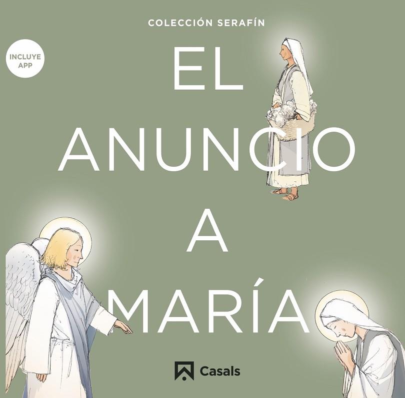 ANUNCIO A MARÍA, EL | 9788421864036 | EDITORIAL CASALS, EQUIPO