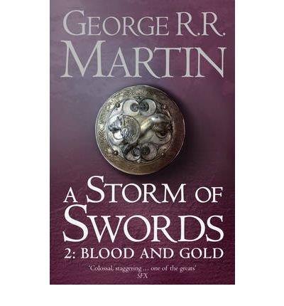 STORM OF SWORDS BOOK 3 PART 2 BLOOD AND GOLD | 9780007447855 | MARTIN, GEORGE R. R.