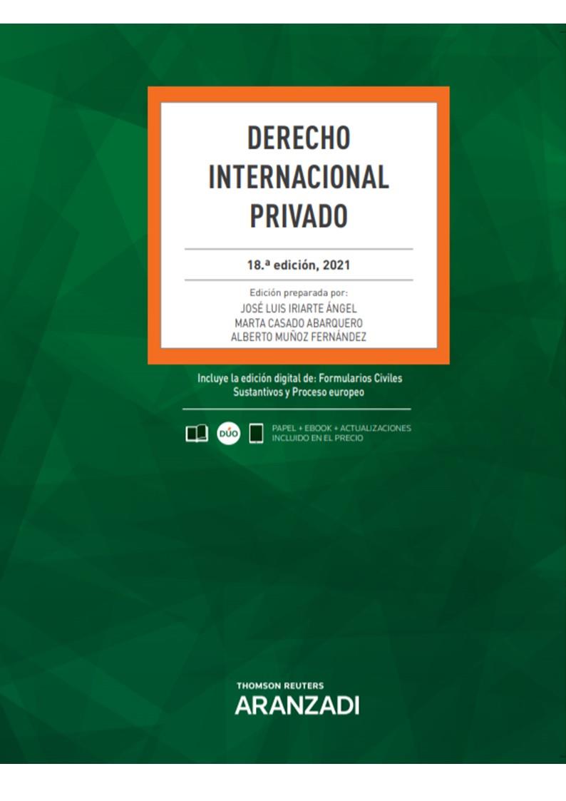 DERECHO INTERNACIONAL PRIVADO (PAPEL + E-BOOK) | 9788413903002 | CASADO ABARQUERO, MARTA / IRIARTE ÁNGEL, JOSÉ LUIS / MUÑOZ FERNÁNDEZ, ALBERTO