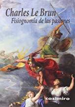 FISIOGNOMÍA DE LAS PASIONES | 9788415715733 | LE BRUN, CHARLES