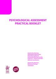 PSYCHOLOGICAL ASSESSMENT PRACTICAL BOOKLET | 9788413780900 | MONTOYA CASTILLA, INMACULADA / DÍAZ MARTÍNEZ, AMELIA / FUENTES DURÁ, INMACULADA / PONS CAÑAVERAS, DI