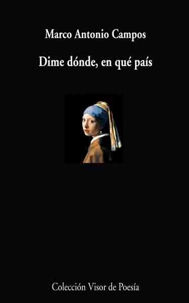 DIME DÓNDE, EN QUÉ PAÍS | 9788498957495 | CAMPOS, MARCO ANTONIO