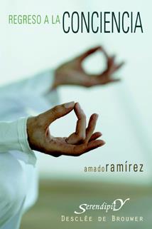 REGRESO A LA CONCIENCIA | 9788433021731 | RAMIREZ, AMADO