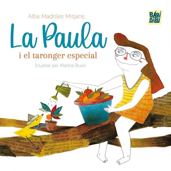 PAULA I EL TARONGER ESPECIAL, LA | 9788410222793 | MADRILES MITJANS, ALBA
