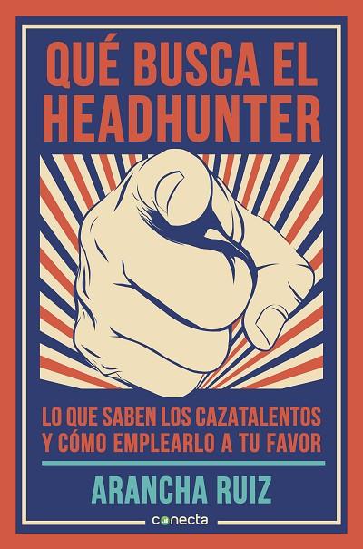 QUÉ BUSCA EL HEADHUNTER | 9788416029600 | RUIZ, ARANCHA