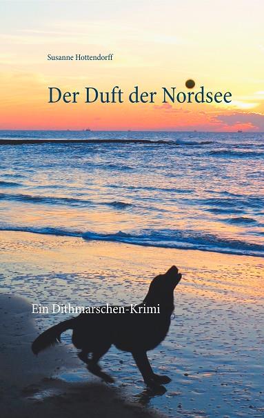 DER DUFT DER NORDSEE | 9783748156475 | HOTTENDORFF, SUSANNE