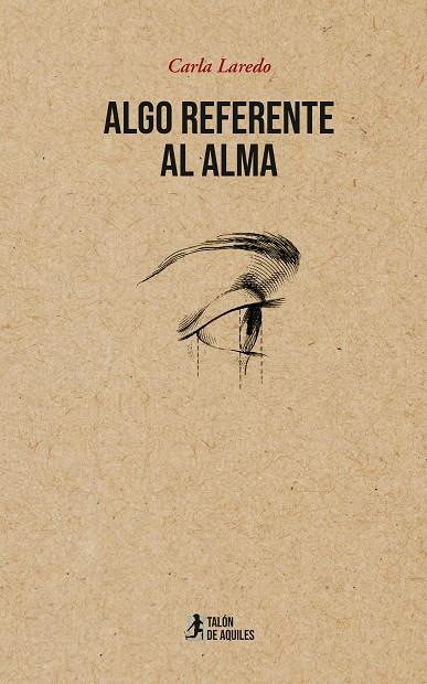 ALGO REFERENTE AL ALMA | 9791388122132 | LAREDO, CARLA