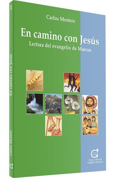 EN CAMINO CON JESUS | 9788481691863 | MESTERS, CARLOS