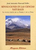 REVOLUCIONES EN LAS CIENCIAS NATURALES | 9788478132713 | PASCUAL TRILLO, JOSE ANTONIO