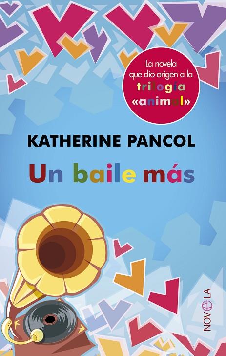 BAILE MÁS, UN | 9788499703077 | PANCOL, KATHERINE