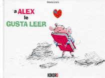 A ALEX LE GUSTA LEER | 9788494041785 | ZURERA, ANTONIO