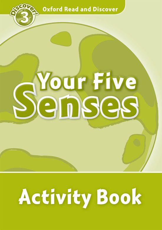 OXFORD READ AND DISCOVER. YOUR FIVE SENSES ACTIVITY BOOK | 9780194643870 | QUINN, ROBERT