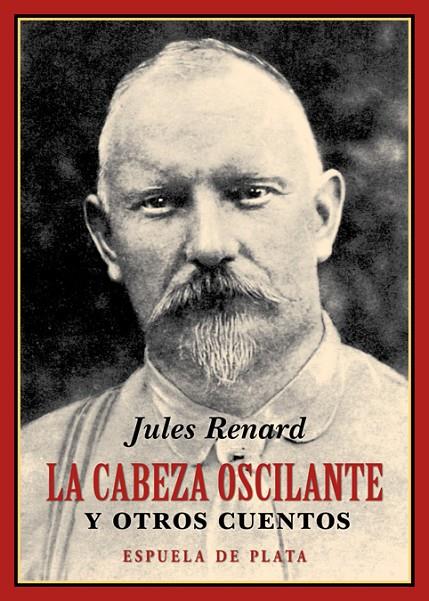 CABEZA OSCILANTE Y OTROS CUENTOS, LA | 9788416034765 | RENARD, JULES