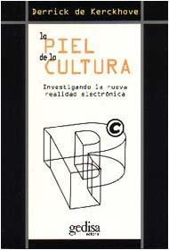 PIEL DE LA CULTURA, LA | 9788474327519 | DE KERCKHOVE, DERRICK