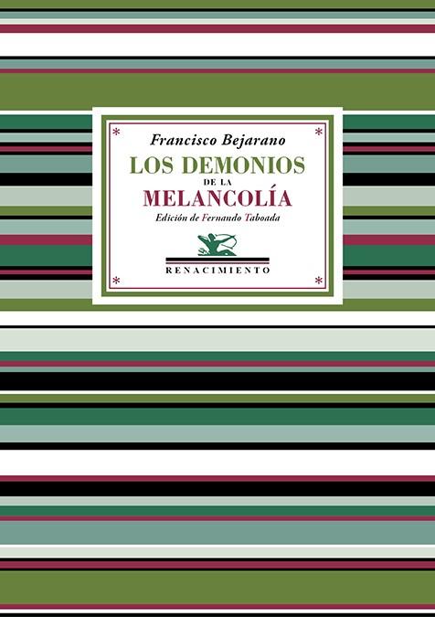 DEMONIOS DE LA MELANCOLÍA, LOS | 9791387552954 | BEJARANO, FRANCISCO