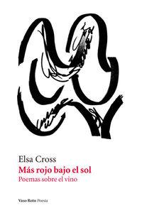 MAS ROJO BAJO EL SOL | 9788416193219 | CROSS, ELSA
