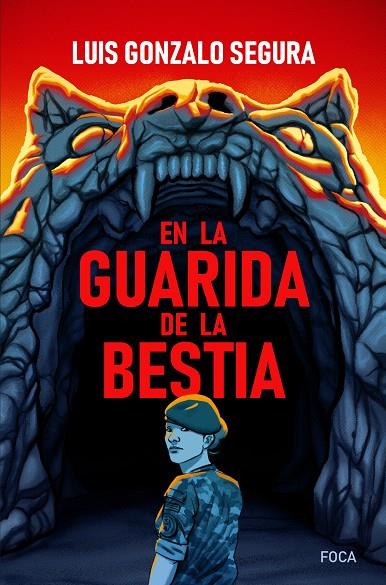 EN LA GUARIDA DE LA BESTIA | 9788416842407 | SEGURA, LUIS GONZALO