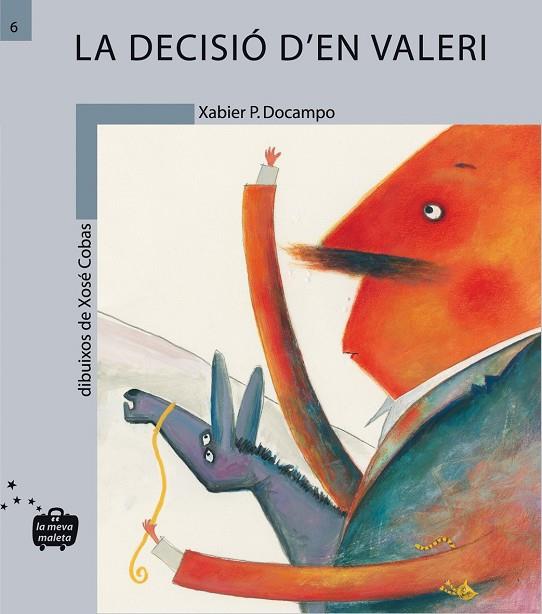 DECISIÓ D'EN VALERI, LA | 9788498240061 | PUENTE DOCAMPO, XABIER