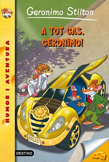 A TOT GAS, GERONIMO! | 9788490579756 | STILTON, GERONIMO