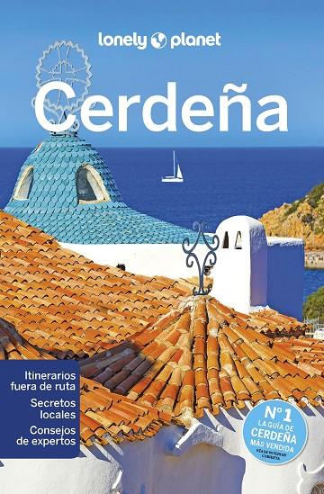 CERDEÑA : LONELY PLANET [2023] | 9788408265214 | AVERBUCK, ALEXIS / CLARK, GREGOR / GARWOOD, DUNCAN