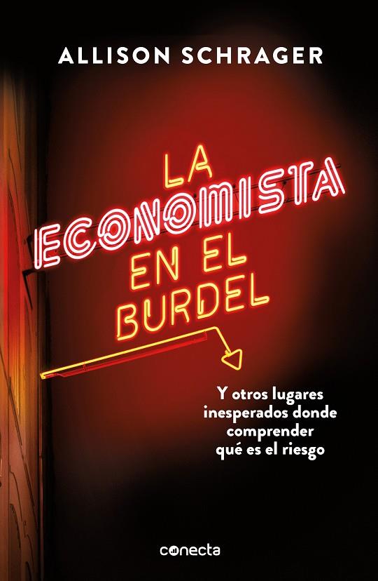 ECONOMISTA EN EL BURDEL, LA | 9788416883813 | SCHRAGER, ALLISON