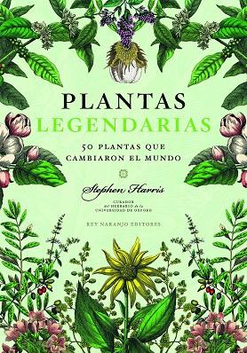 PLANTAS LEGENDARIAS | 9788418354670 | HARRIS, STEPHEN