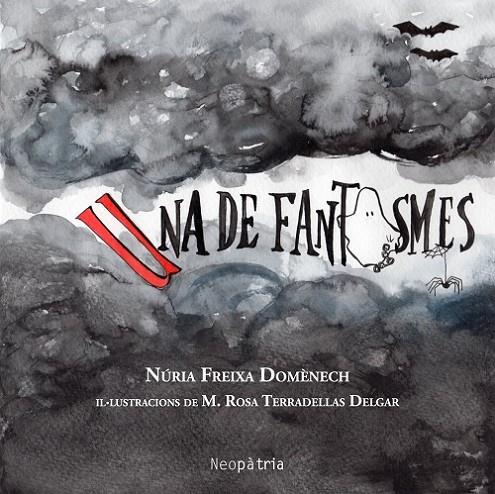 UNA DE FANTASMES | 9788417464837 | FREIXA, NÚRIA / TERRADELLAS, M. ROSA