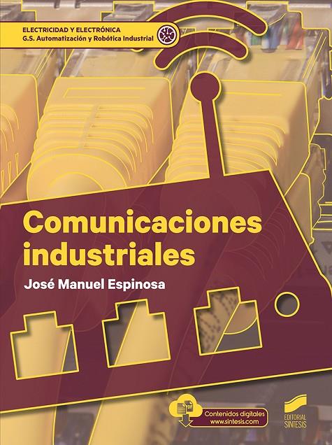 COMUNICACIONES INDUSTRIALES | 9788413570068 | ESPINOSA, JOSÉ MANUEL