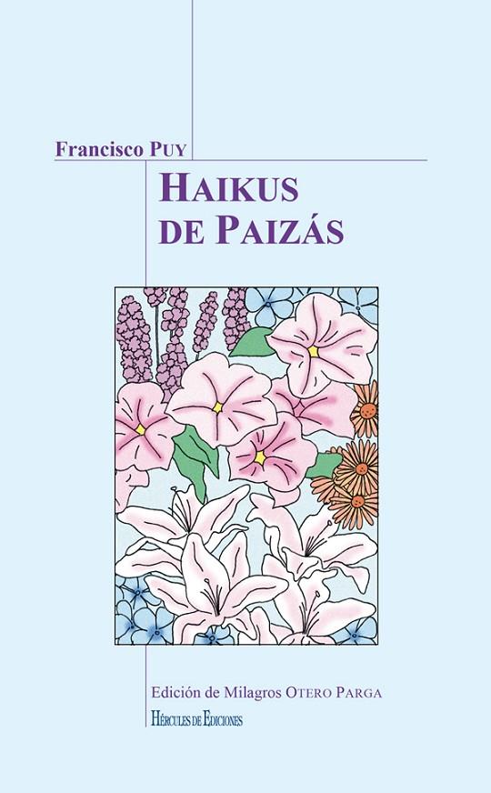 HAIKUS DE PAIZÁS | 9788494777073 | PUY, FRANCISCO