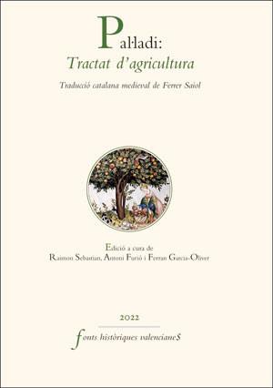 PAL·LADÍ : TRACTAT D'AGRICULTURA | 9788411180702